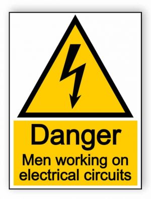 Danger men working on electrical circuits - portrait sign