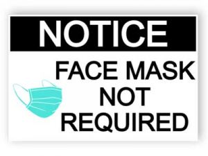 Notice - face mask not required - 150x100
