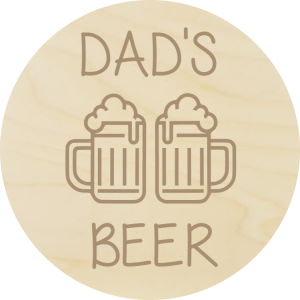 Dad's beer - wood coaster
