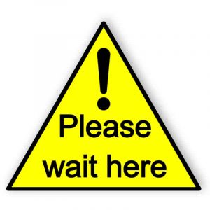 Please wait here - sticker