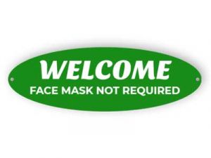 Welcome, face mask not required