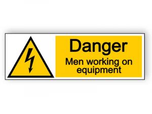 Danger men working on equipment - landscape sign