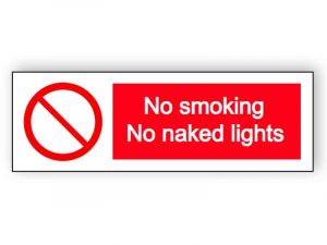 No smoking - no naked lights - landscape sign