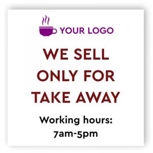 We sell only take away sign